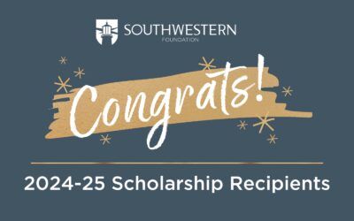 Southwestern Foundation Congratulates 2024-25 Scholarship Recipients