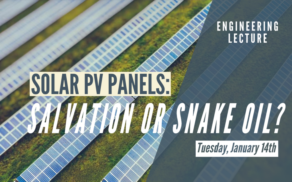 Solar PV Panels Salvation or Snake Oil? A STEAM Pathways Engineering