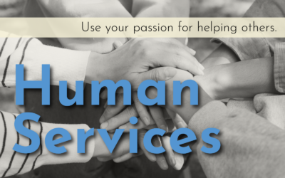 Human Services: One Degree, Many Paths